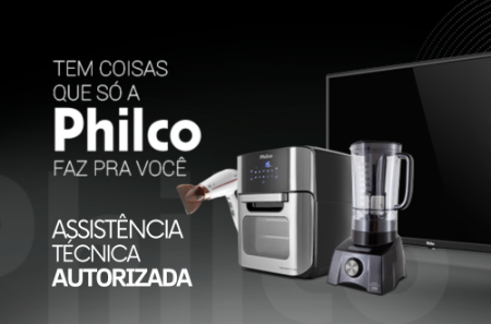 Assistência técnica autorizada Philco